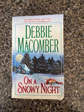 Debbie Macomber "On a Snowy Night" Paperback Book - 2 stories - 2004